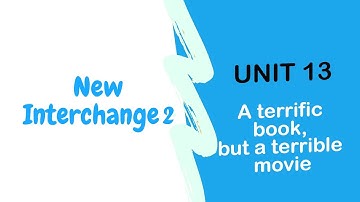 New Interchange 2 + Audio (Unit 13)