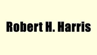 Robert H. Harris