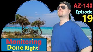 AZ-140 ep19 | What's The Point of Cloud Monitoring