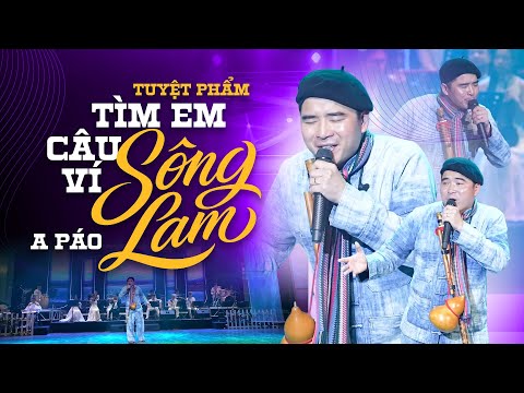 Tuyệt Phẩm Tìm Em Câu Ví Sông Lam - A Páo
