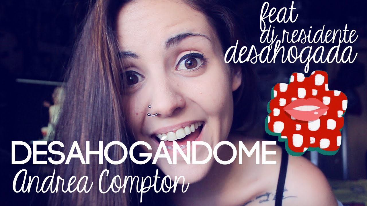DESAHOGÁNDOME feat Desahogada - DESAHOGÁNDOME feat Desahogada