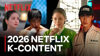 2026 Netflix K-Content Lineup | What Next | Netflix [ENG SUB]