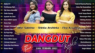 30 Lagu Dangdut Terbaik \u0026 Terpopule Paling Enak - Lagu Dangdut Koplo Terpopuler Penyemangat Kerja