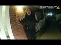 When You Have To Call The Cops On Your Drunk 19-year-old Friend - Bodycam Footage