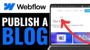 How to Publish a Blog on Webflow 2025 (Step-by-Step)