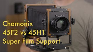 Chamonix 45F2 vs 45H1 || Super Film Support