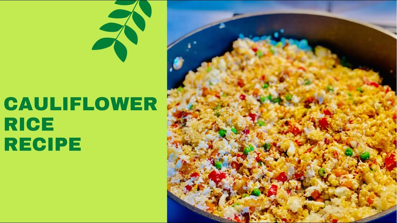 How to make Cauliflower Rice Weight Loss Food Healthy Recipe