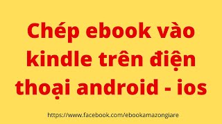 Cách chép sách vào kindle cho android – yome.vn