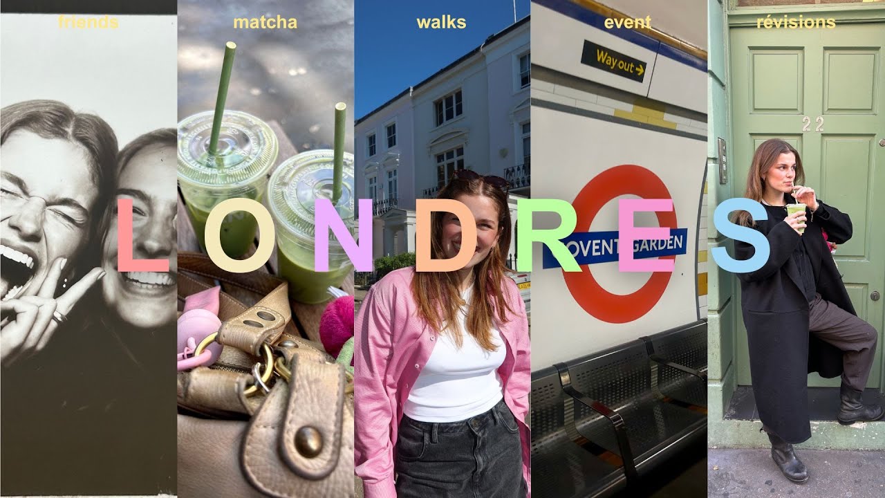 Londres entre copines - vlog