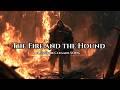 The Fire and the Hound – A Game of Thrones Song Tribute to Sandor Clegane