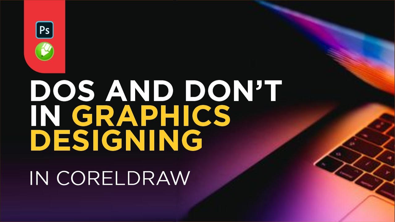 DOS AND DON'T IN GRAPHICS DESIGN - YouTube