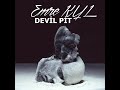 Emre KYL - Devil Pit (Original Mix) #2019