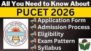 PUCET 2026 Complete Details, Application Form, Dates, Eligibility, Syllabus, Pattern, Admit Card