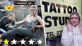 I Got A Tattoo From The WORST Rated Place In My City...*1 STAR*