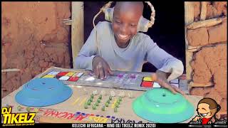 Kelechi Africana - Ring (DJ Tikelz Official Remix 2020)