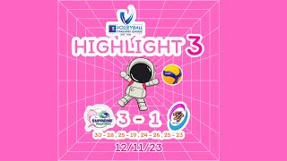 [HIGHLIGHT] Volleyball Thailand League (Week1 - 12/11/23) [SUPREME 3 - 1 RSU VC] (3)