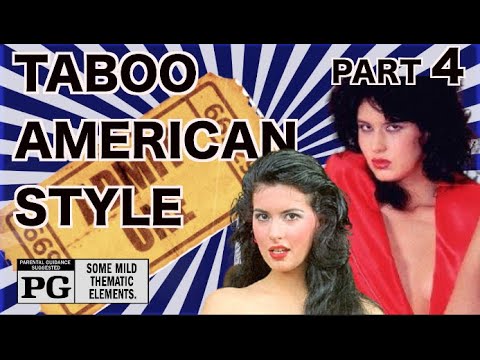 Taboo American Style 4 (1985) Rated PG