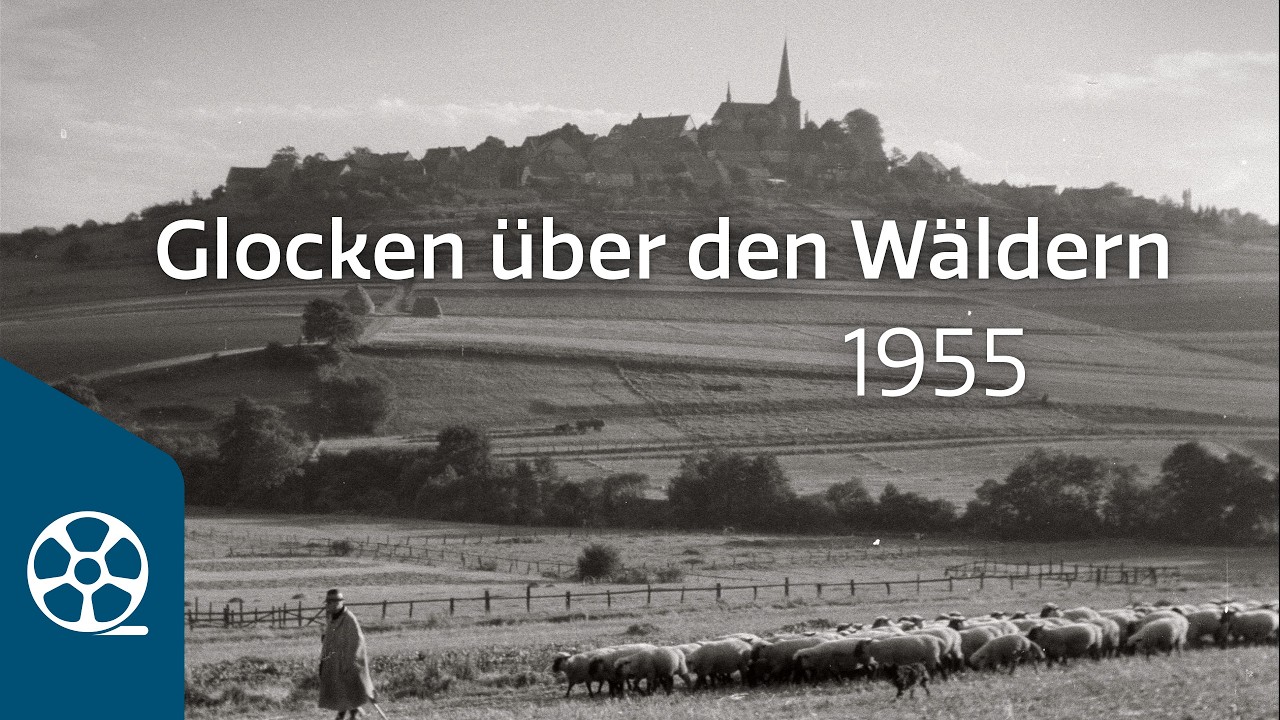 Glocken über den Wäldern 1955 | FILMSCHÄTZE