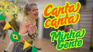 CANTA CANTA MINHA GENTE | BRAZILIAN STYLE  | SAMBA ZUMBA