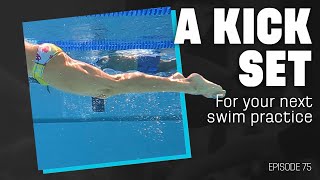 A Kick Set for Your Next Swim Practice