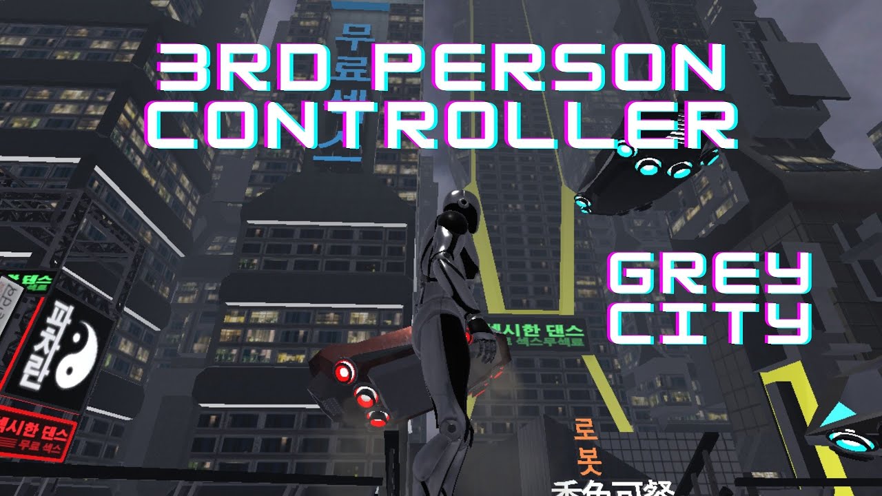 devlog#4 - 3D Grey City + Invector Third Person Controller
