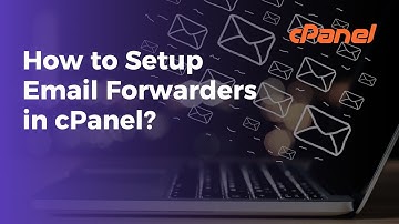 How to Setup Email Forwarders in cPanel? | Webmail to Gmail Forwarding | What are Forwarders?