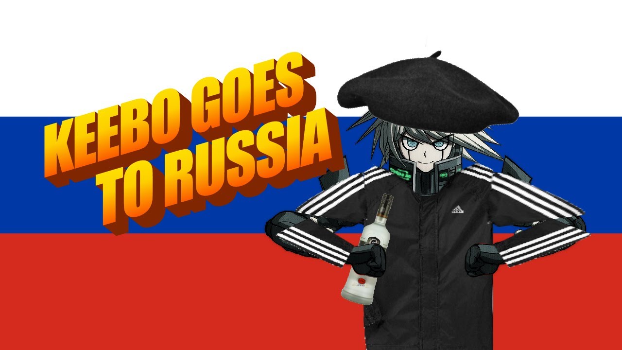 Keebo Goes to Russia (Danganronpa Stand-up)