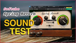 Softube Spring Reverb Sound check