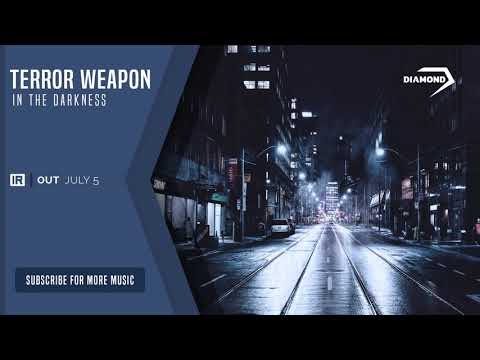 Terror Weapon — Terror Weapon - In The Darkness (Official Audio) [OUT NOW]