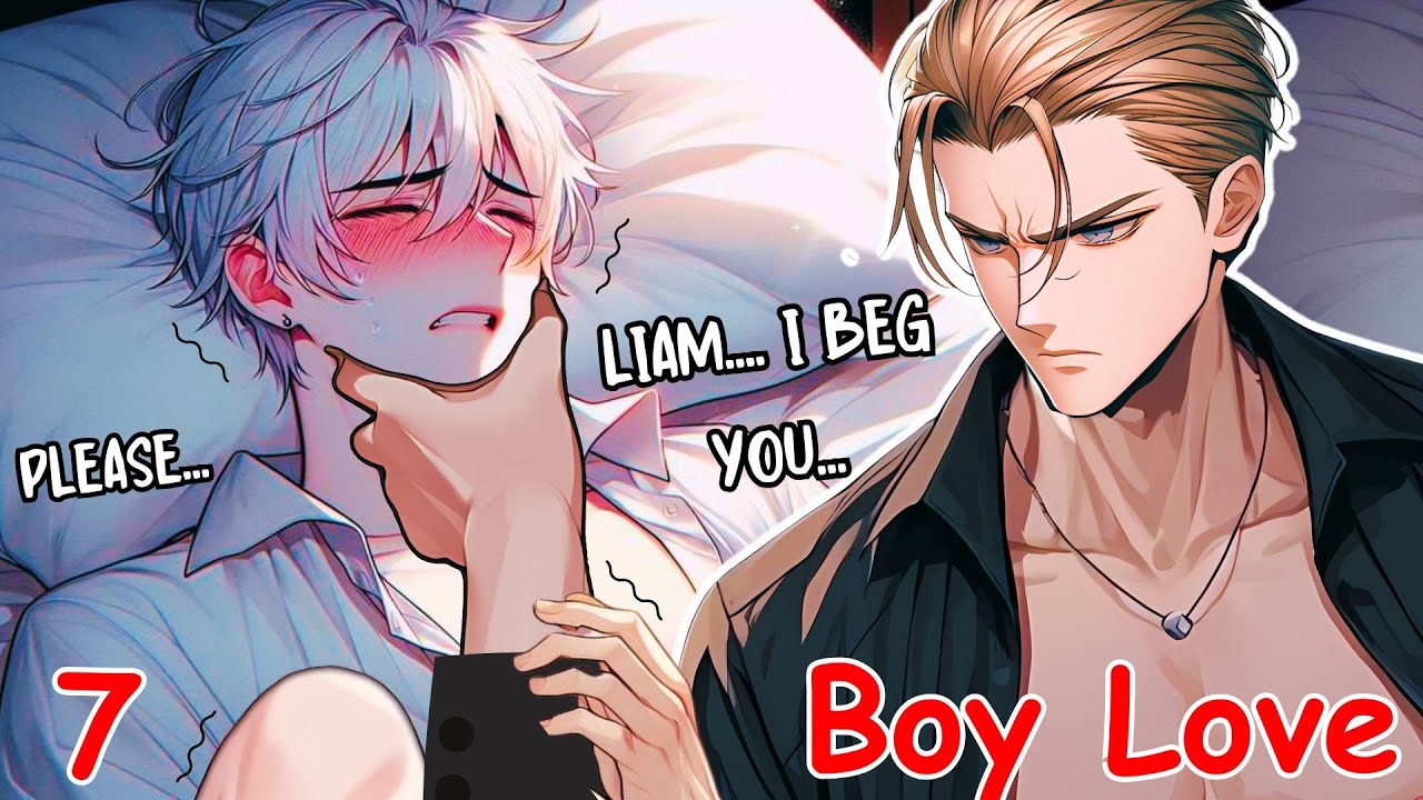 Chapter 7 BL I Have Two Dads Anime | Liam's Revenge for Eric Boy Love Yaoi