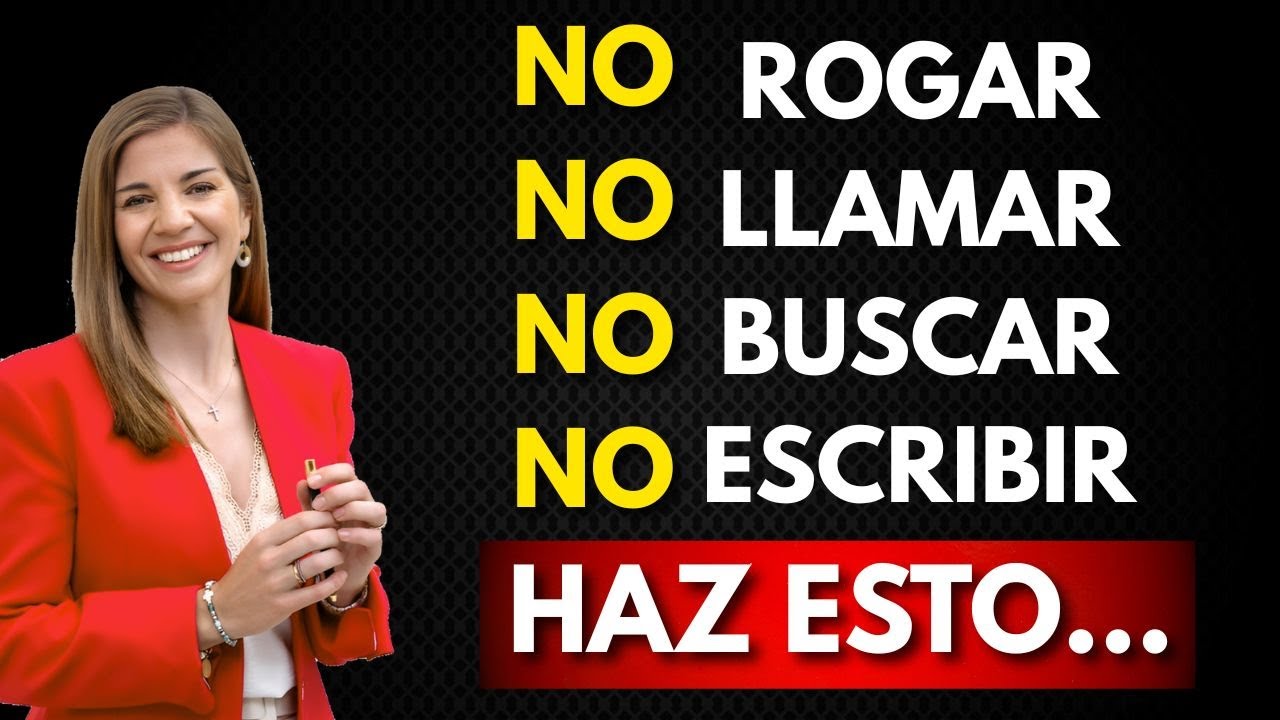 ¿Cansada de insistir? Haz esto y él te busca solo | Marian Rojas