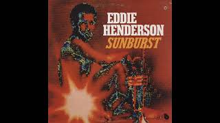 Sunburst - Eddie Henderson - From the 1975 Album - 'Sunburst