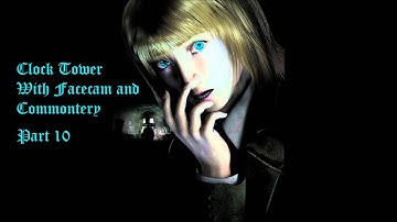 Corroder Boss Fight! | Clock Tower 3 | #10