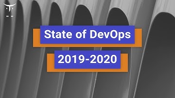 State of DevOps 2019-2020 // Демо-занятие курса «DevOps практики и инструменты»