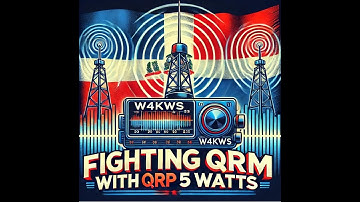 ⚡️ W4KWS vs. QRM! 🚀 FIGHTING INTERFERENCE with 5 WATTS! 🔥📡 ICOM IC-705 DX QSO | NEVER GIVE UP! 🎙️🎧