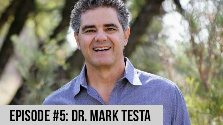 Episode #5  - Dr  Mark Testa on Fasting, Stem Cell...