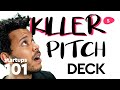 How to Make a Killer Startup Pitch Deck?