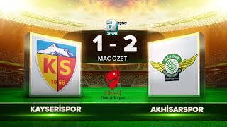 Kayserispor 1-2 Tm Akhisarspor Maç Özeti