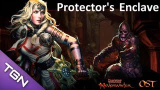 D&D Neverwinter OST: Protector's Enclave