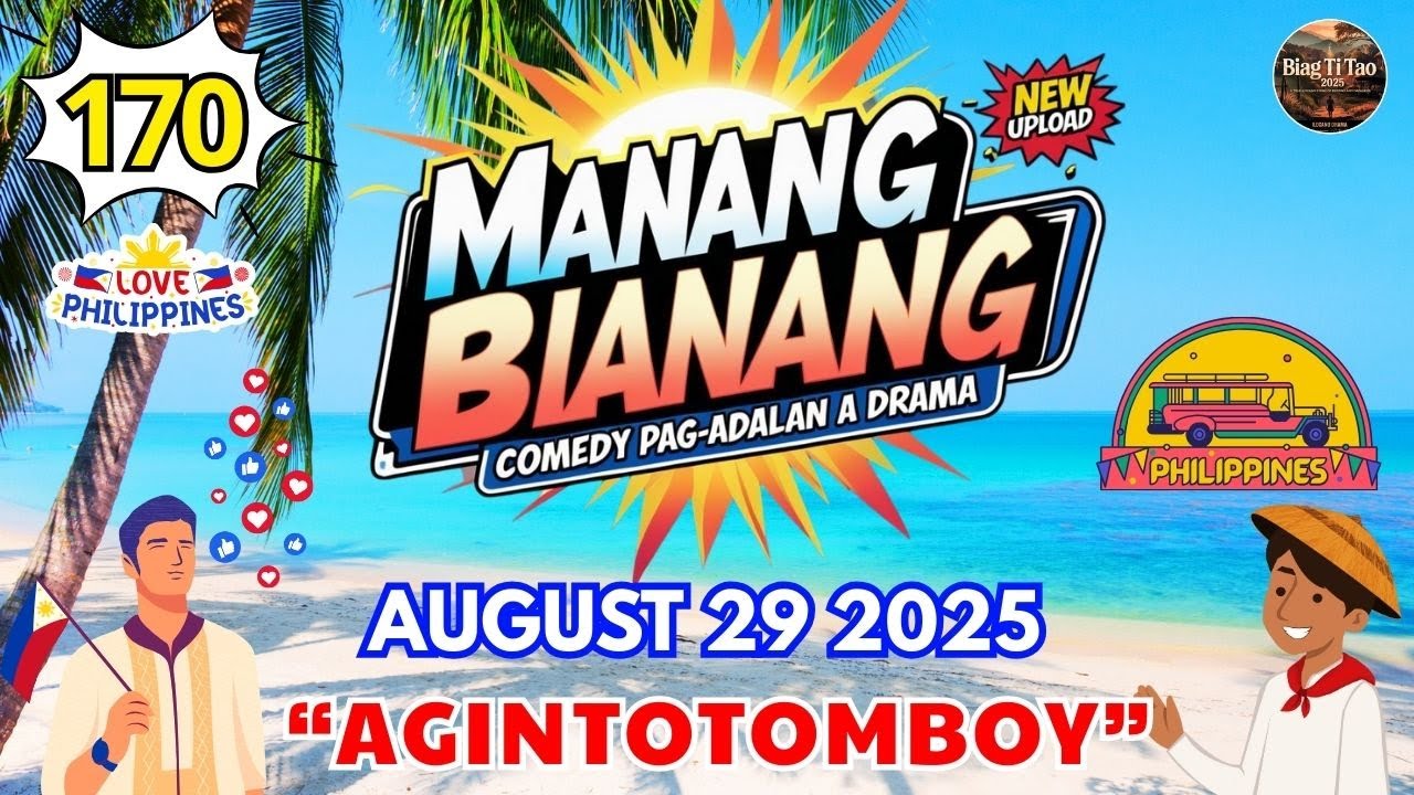 MANANG BIANANG Ep.170 – “AGINTOTOMBOY...” | Latest Ilocano Comedy Drama 2025| Viral Audio Story