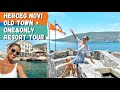 Herceg Novi Old Town+ One&Only Resort Tour!