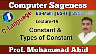 Lecture-19 || C-Language || Constant || Types of Constants || BSCS || MCS || BS-Math || Urdu | Hindi