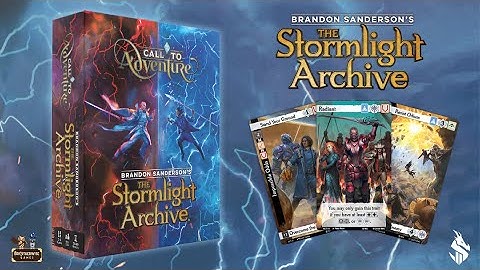 Call To Adventure: The Stormlight Archive