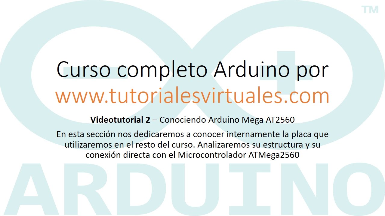 Curso Completo de Arduino Parte 2 - Conociendo Arduino Mega 2560 - YouTube