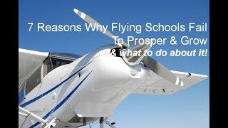 7 Reasons Why General Aviation Businesses Fail To Prosper