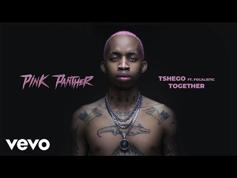 Tshego - Together (Audio) Ft. Focalistic