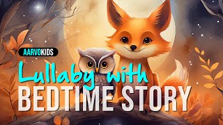 Twilight Companions 🎶 | 🌙🦉🦊 1-hour Beautifully sung bedtime story combined with a calming lullaby