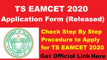 TS EAMCET 2020 Application Form (Released) - Check How to fill TS EAMCET 2020 Application Form Here