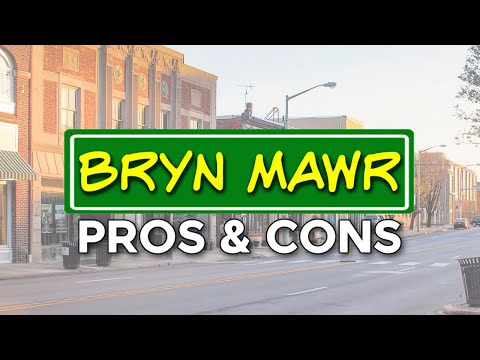 Living In Bryn Mawr, PA | Pros And Cons