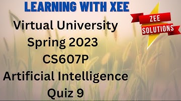 CS607p Quiz 9 Spring 2023 Virtual University of Pakistan